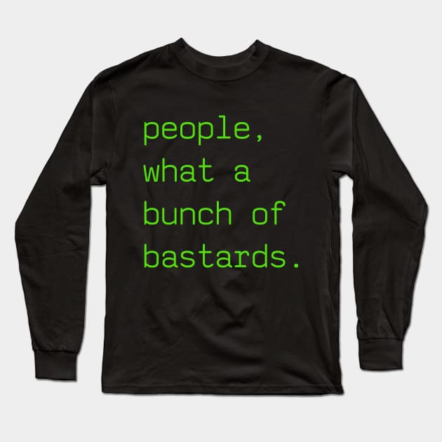 People Long Sleeve T-Shirt by MoustacheRoboto